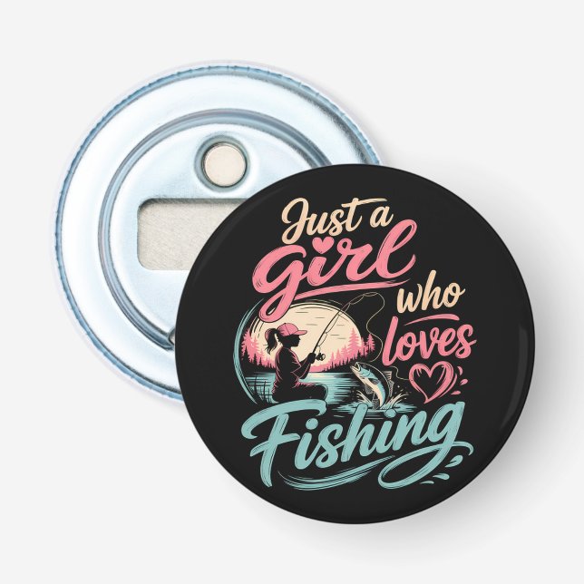 Abrebotellas Solo Una Chica Que Ama La Pesca (Anverso)