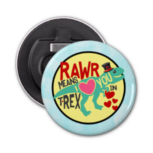 Abrebotellas T-Rex en un Top Hat Rawr significa que te amo grac