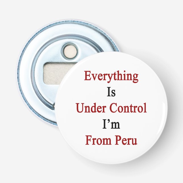 Abrebotellas Todo está bajo control que soy de Perú (Anverso)
