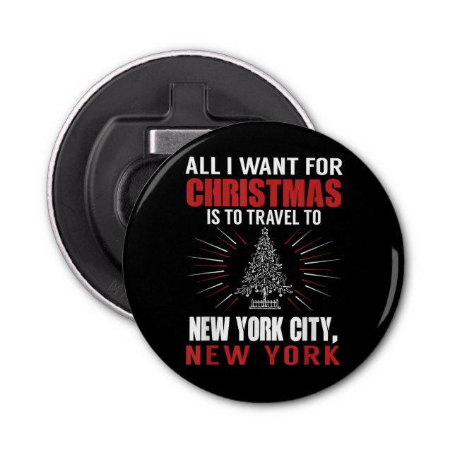 Abrebotellas Todo Lo Que Quiero Para Navidades Viaje A Nueva Yo (Anverso)