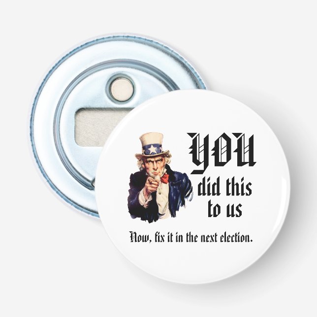 Abrebotellas TÚ Nos Hiciste Esto (Anverso)