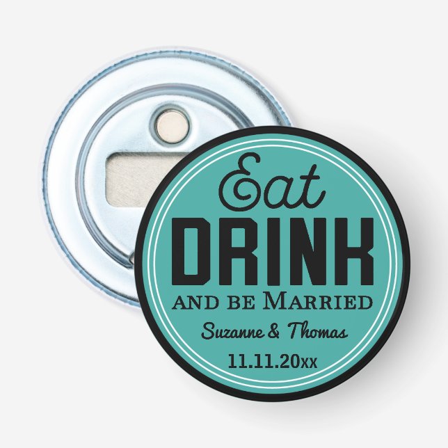 Abrebotellas Wedding Favor - Eat, Drink and Be Married Retro (Anverso)