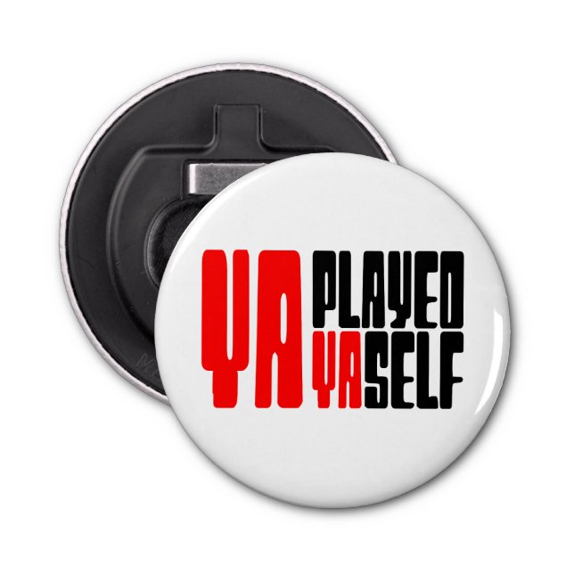 Abrebotellas Ya jugó con Yaself (Anverso)