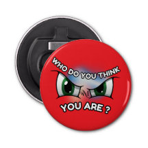 Abridor de botellas : ¿Quién crees (rojo)?