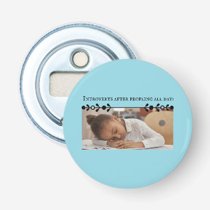 Abridor de frascos de botón Meme Introvertido