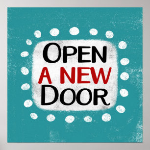 Abrir una nueva puerta Poster arte en pared