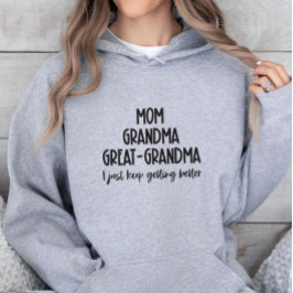 Abuela Bisabuela Tatarabuela Sudadera con Capucha