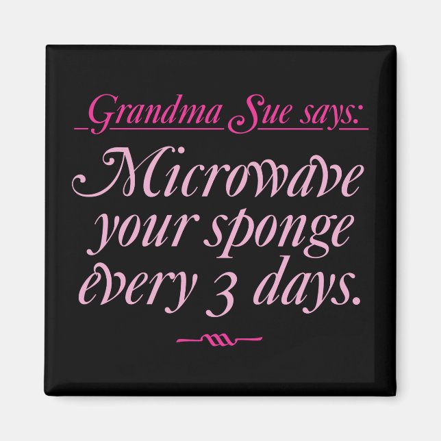 Abuela Sue Dice Imán de Microondas (Frente)