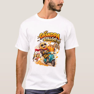Abuelo Todavía Lo Tiene – Camiseta Divertida de la