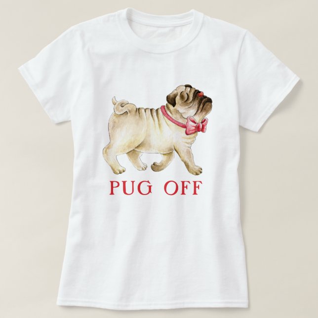 Aburrido deslumbrante pug acuarela camiseta de art (Diseño del anverso)