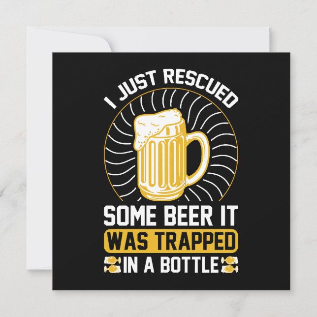 Acabo de rescatar algo de cerveza Estaba atrapada  (Anverso)