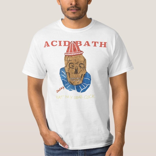 Acid Bath comió mi camiseta negra muerta (Anverso)