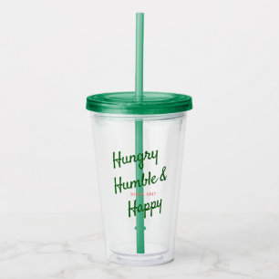 Acrílico Vaso humilde y feliz hambriento