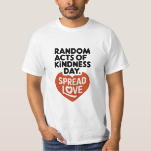 Actos aleatorios de diseño de camisetas en el Día
