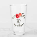 Acuarela divertida Red Rose 70th Birthday Floral<br><div class="desc">Graciosa acuarela Rojo Rosa 70 cumpleaños Vidrio Floral. Flor acuarela y ramas con cita inspiradora 70,  entonces qué. Gran idea de regalo para una mujer o un hombre que celebra el 70 cumpleaños y tiene sentido del humor.</div>