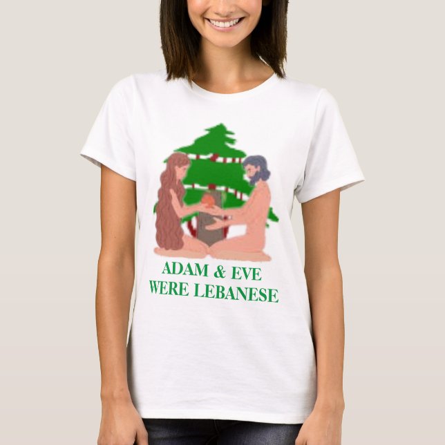 Adam & Eva eran libaneses Camiseta (Anverso)