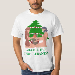 Adam & Eva eran libaneses Camiseta