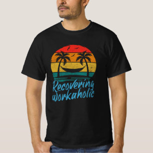 Adicto al Trabajo en Recuperación   Camiseta Diver