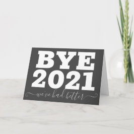 Adiós 2021 Mejor tarjeta graciosa
