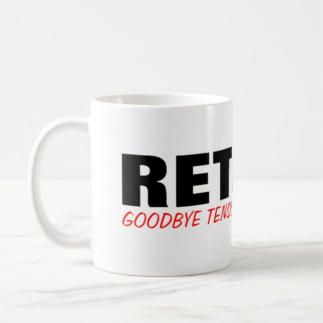 ¡Adiós pensión de la tensión hola! Taza linda del (Izquierda)