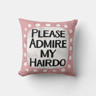 Admire mi Cojín decorativo Hairdo