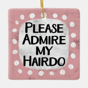 Admire Mi Ornamento Hairdo