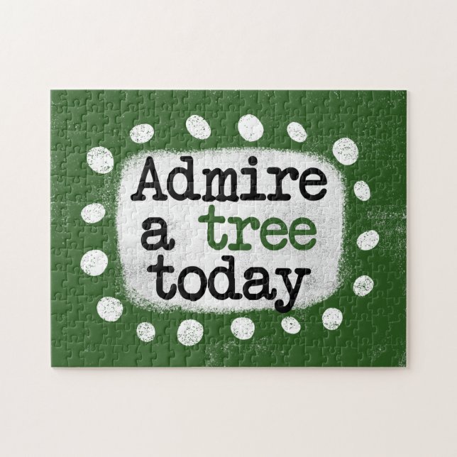 Admire Un Árbol Hoy Rompecabezas (Horizontal)