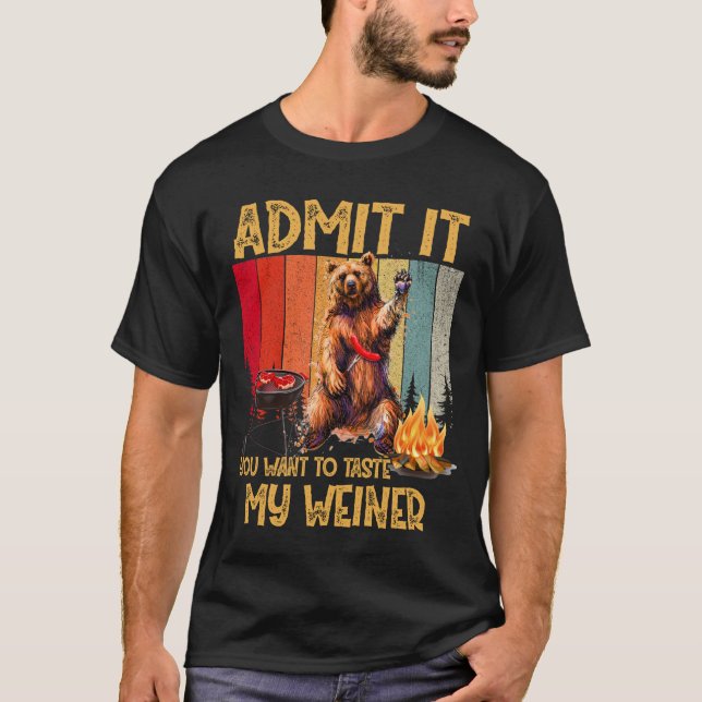 Admítelo, quieres probar mi campoleta de camiseta  (Anverso)