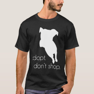 Adopta No Compres Camiseta Perro Pitbull Sin Granj