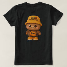 Adorable camiseta de oso "Menos pero mejor"