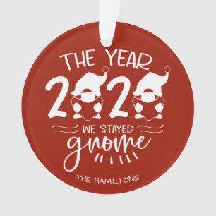 Adorno 2020 El Año En Que Nos Quedamos Gnome Funny Covid 