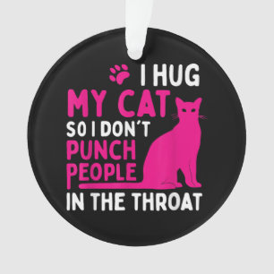 Adorno Abrazo a mi gato para no golpear a la gente - aman