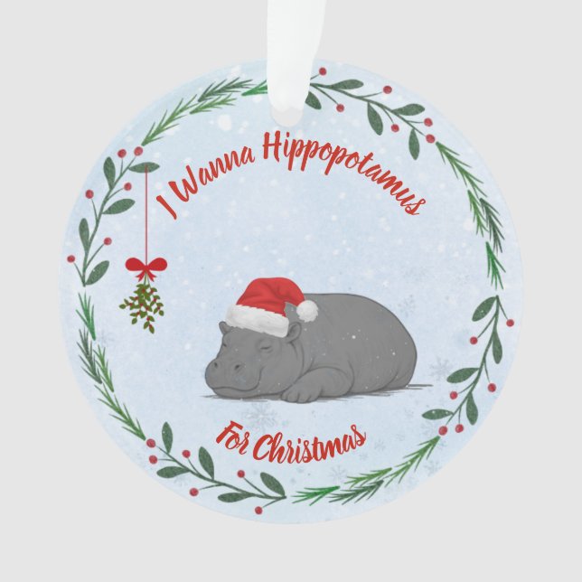 Adorno Ajustable "Quiero un hipopótamo para Navidad"  (Anverso)