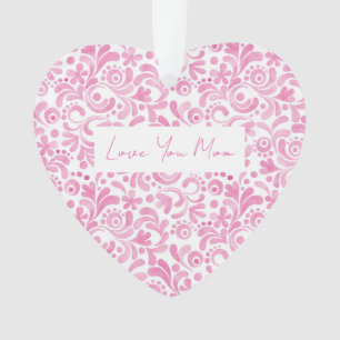 Adorno AMO A TU MAMÁ Pink Watercolor Art Heart Keepsake