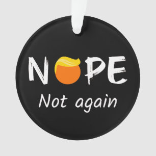 Adorno Anti Trump - No, No Otra Vez