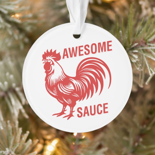 Adorno Awesome Sauce Rooster Funny (Árbol)