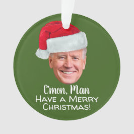 Adorno Biden Harris - Joe Santa Hat - C'mon Man