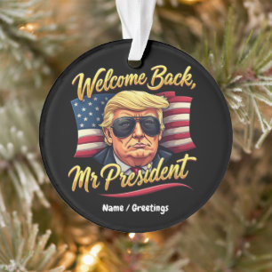 Adorno Bienvenido De Nuevo Señor Presidente 2024 Celebrar