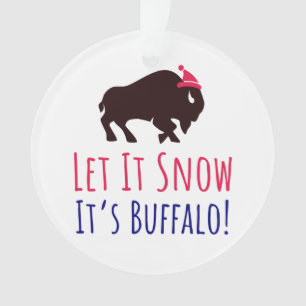Adorno Búfalo NY Let It Snow Cute Buffalo 716 Navidades