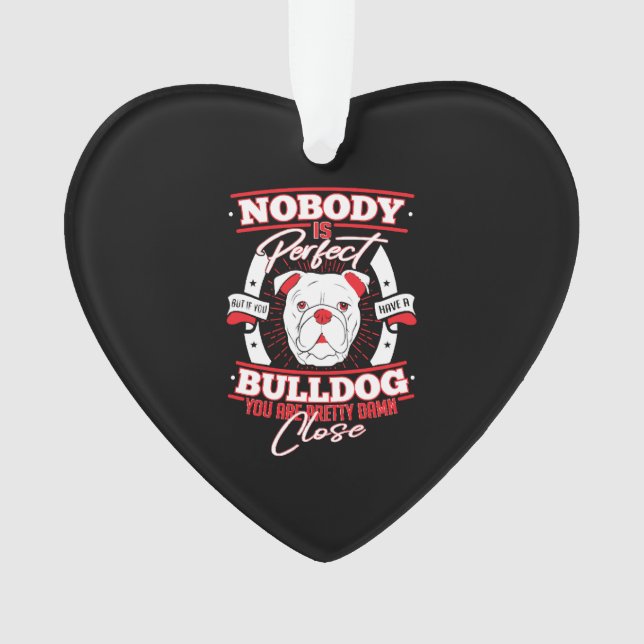 Adorno Bulldog Perfection Dog Love (Anverso)