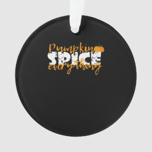 Adorno Calabaza Spice Everything Halloween Funny