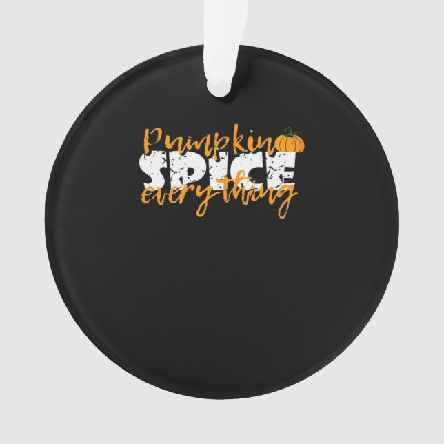 Adorno Calabaza Spice Everything Halloween Funny (Anverso)