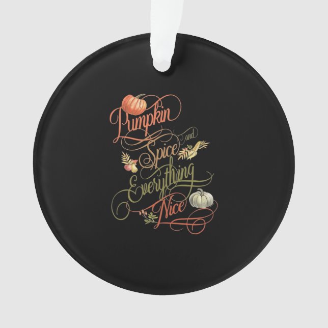 Adorno Calabaza Spice Everything Nice Slogan (Anverso)