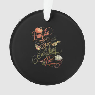 Adorno Calabaza Spice Everything Nice Slogan
