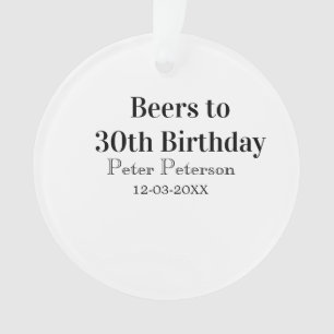 Adorno Cervezas para cumpleaños 30 nombre fecha hombre el
