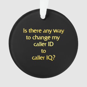 Adorno Chiste divertido cambiando ID a coeficiente intele