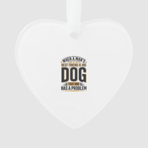 Adorno Cita Divertida de Perro Cuando el Mejor Amigo de u