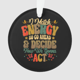 Adorno Coincido con la energía así que adelante y decide