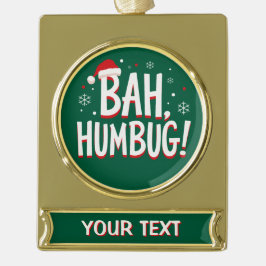 Adorno Con Rótulo Dorado Bah Humbug Divertido Sarcástico Gruñón Navidad Fie