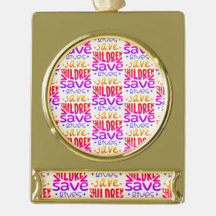 Adorno Con Rótulo Dorado Salven niños, salven vidas